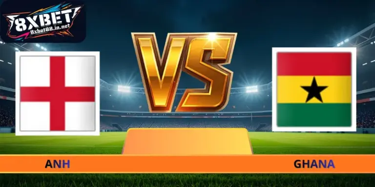 Nhận Định Anh - Ghana - 03h00 Ngày 24/06/2026 World Cup 2026