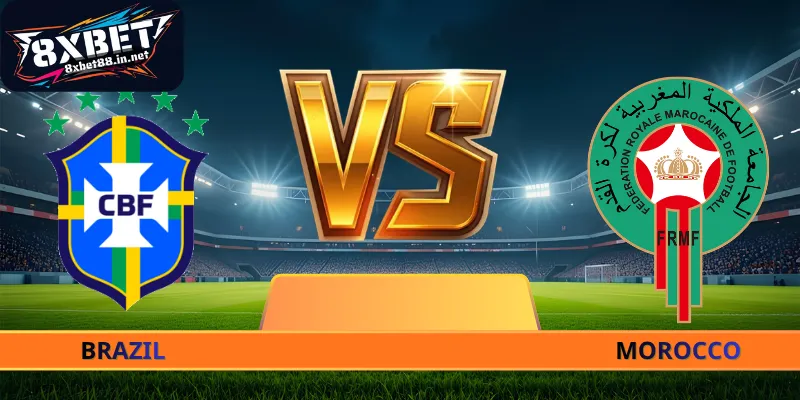 Brazil - Marocco - Trận Cầu Bóng Đá Đỉnh Cao Nhất 2026